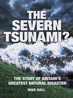 cover image of The Severn Tsunami?